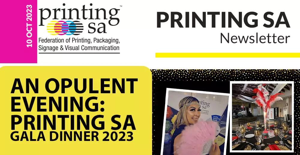 10 October 2023: An opulent evening at the Printing SA Annual Gala Dinner 2023